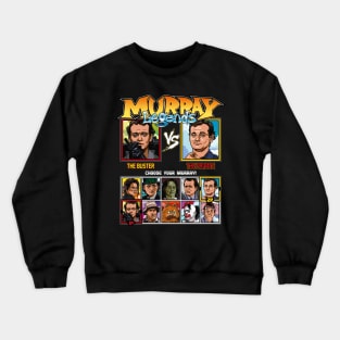 Bill Murray Legends Fighter Crewneck Sweatshirt